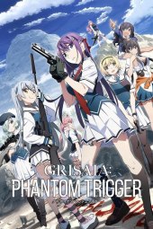 Grisaia Phantom Trigger [13/13] (2025) Sub ITA Streaming