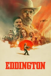 Eddington (2025) Streaming