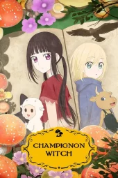 Champignon no Majo [12/12] (2026) Sub ITA Streaming